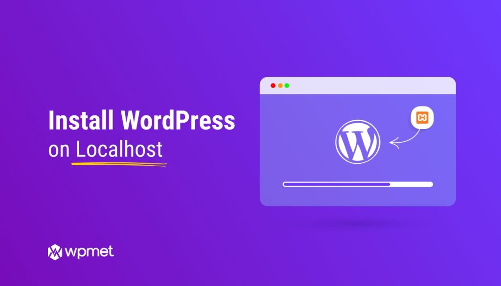 Exploring The Benefits Of Wordpress Localhost: A Comprehensive Guide